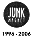 Junk Magnet 1996