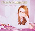 Lonely in Gorgeous